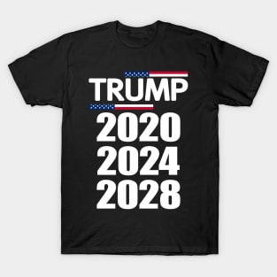 Trump 2020 2024 2028 Forever T-Shirt
